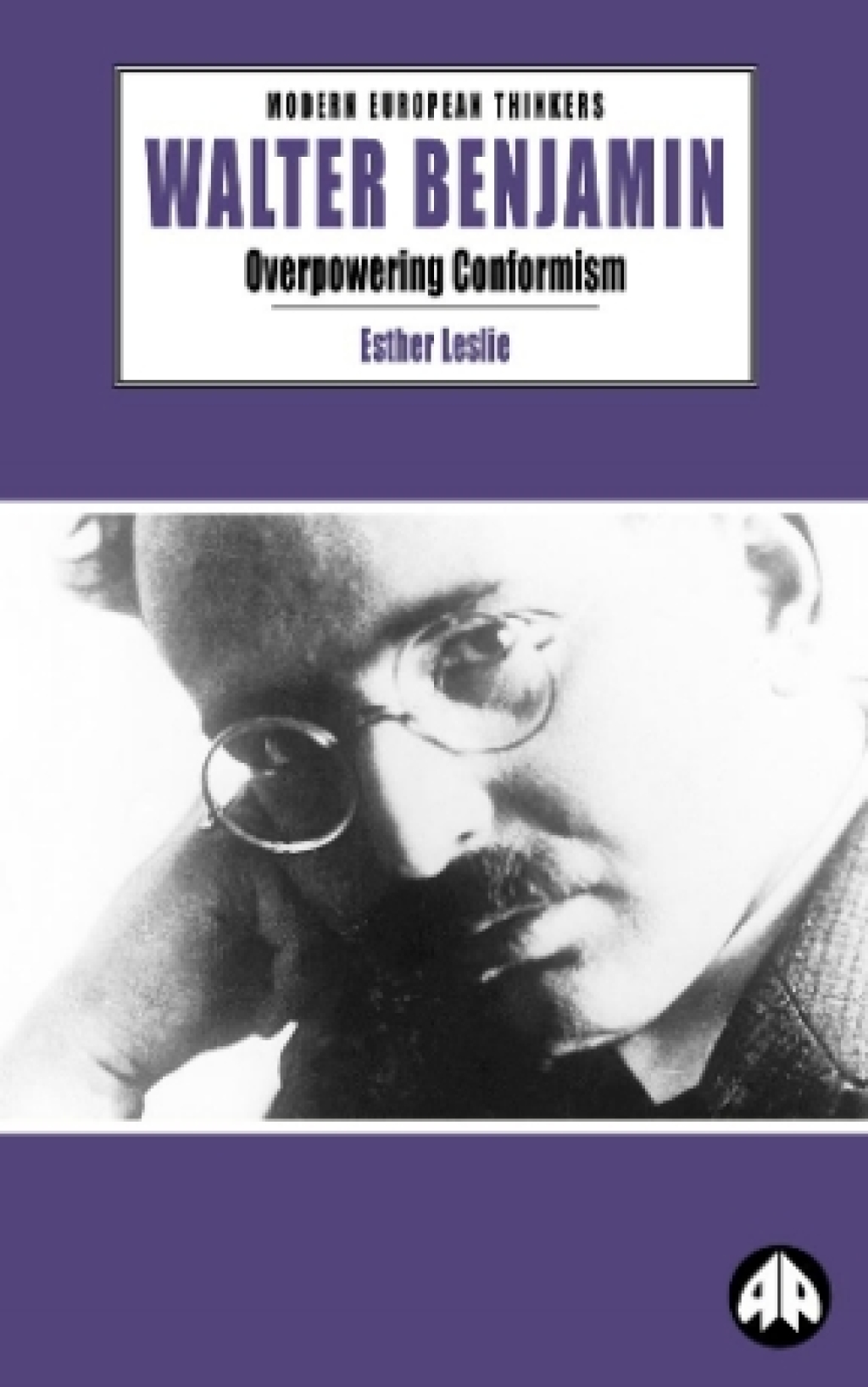 Walter Benjamin Overpowering Conformism 1st Edition â€“ PDF/EPUB Version Downloadable