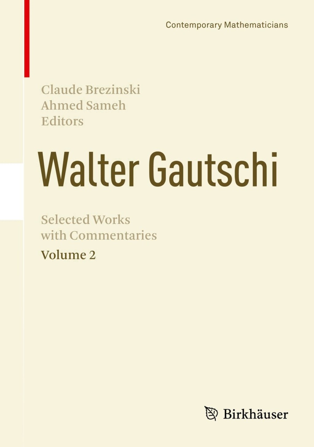 Walter Gautschi, Volume 2 Selected Works with Commentaries  â€“ PDF/EPUB Version Downloadable