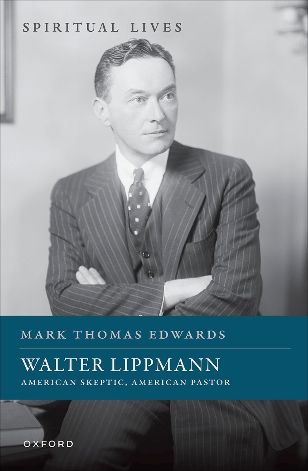 Walter Lippmann American Skeptic, American Pastor  â€“ PDF/EPUB Version Downloadable