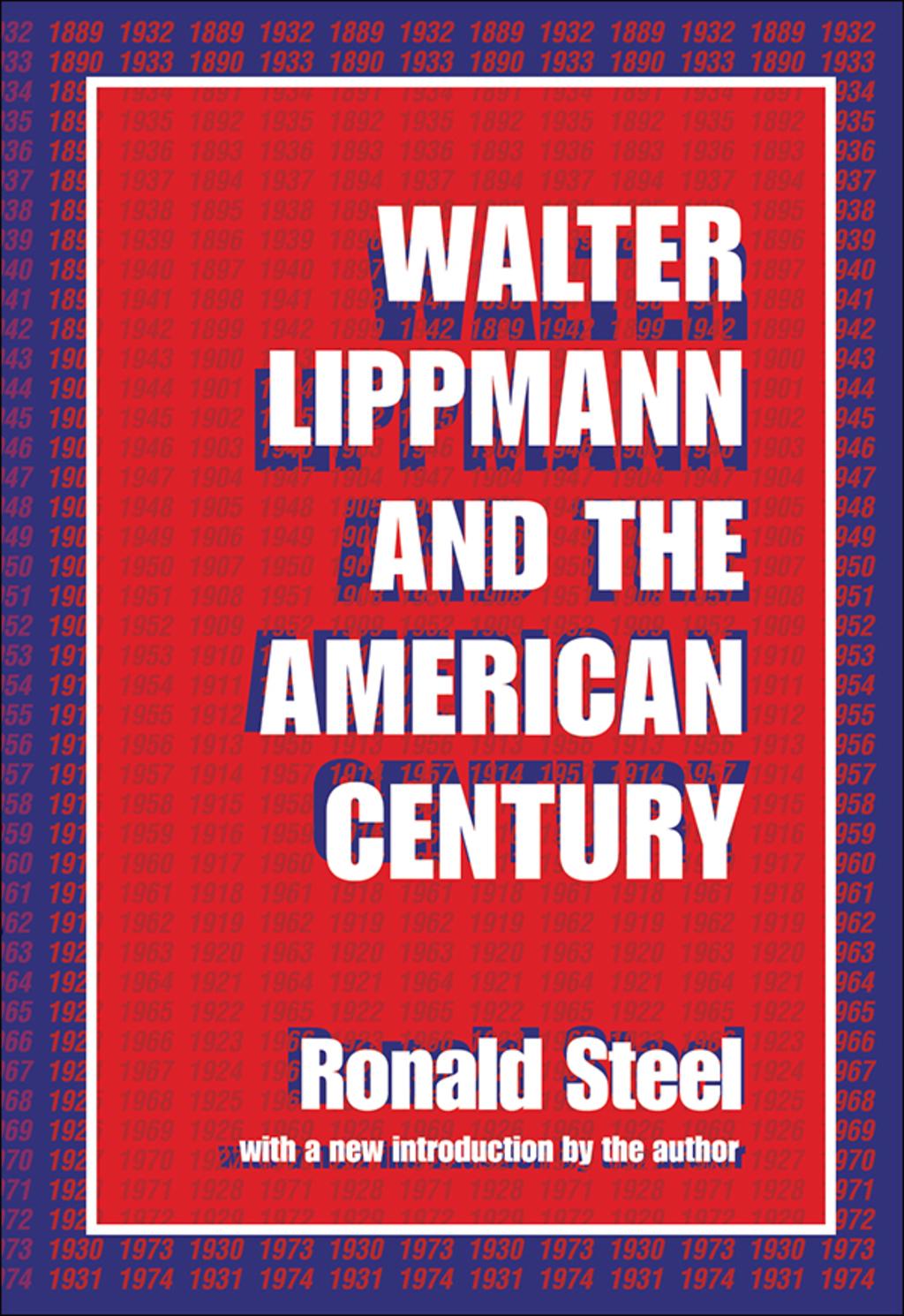 Walter Lippmann and the American Century 1st Edition â€“ PDF/EPUB Version Downloadable