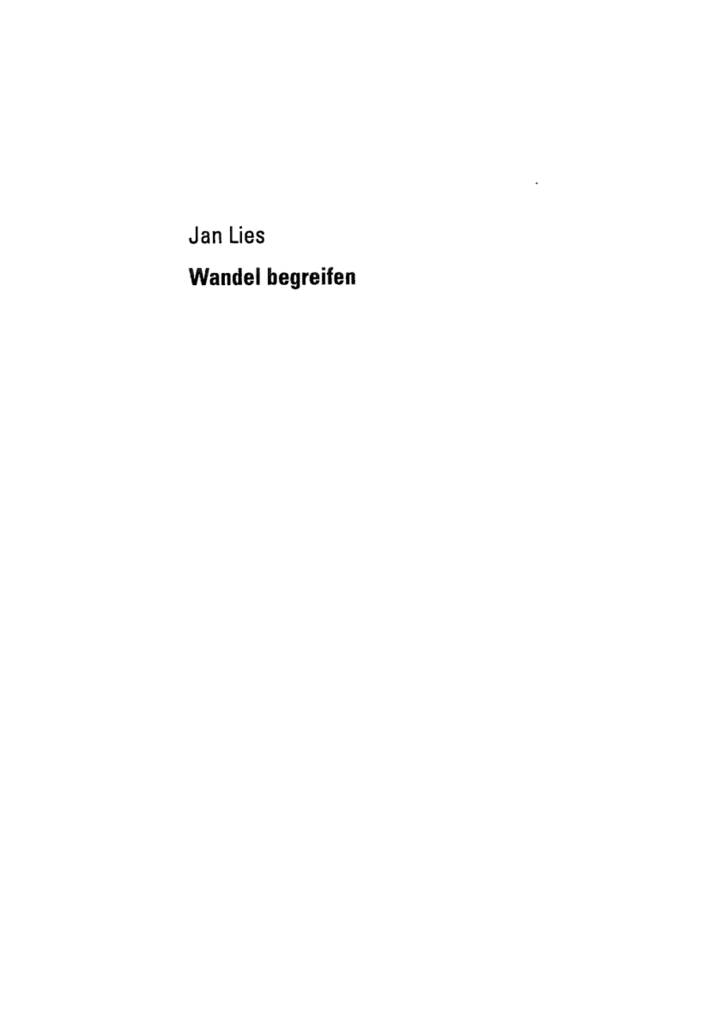 Wandel begreifen Die Rolle von Macht und Sozialkapital im Change-Management  â€“ PDF/EPUB Version Downloadable