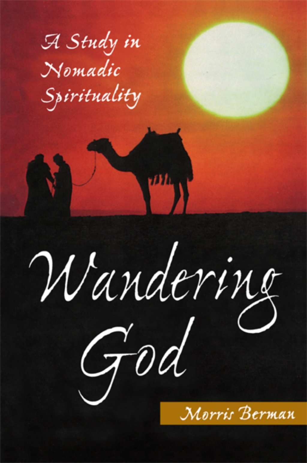 Wandering God A Study in Nomadic Spirituality  â€“ PDF/EPUB Version Downloadable