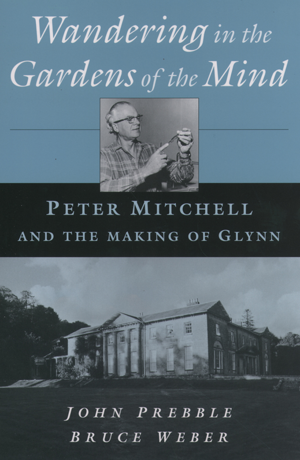 Wandering in the Gardens of the Mind Peter Mitchell and the Making of Glynn  â€“ PDF/EPUB Version Downloadable