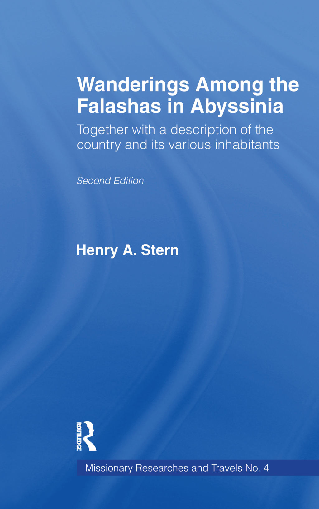 Wanderings Among the Falashas in Abyssinia Together with Descriptions of the Country and its Various Inhabitants 1st Edition â€“ PDF/EPUB Version Downloadable