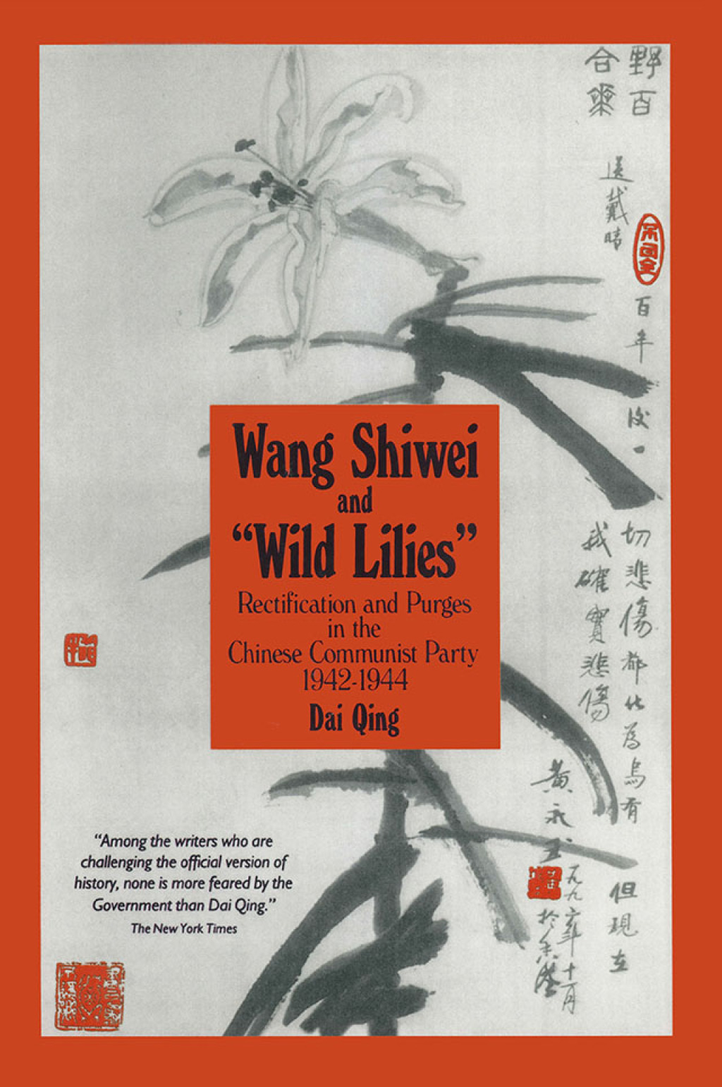 Wang Shiwei and Wild Lilies Rectification and Purges in the Chinese Communist Party 1942-1944 1st Edition â€“ PDF/EPUB Version Downloadable