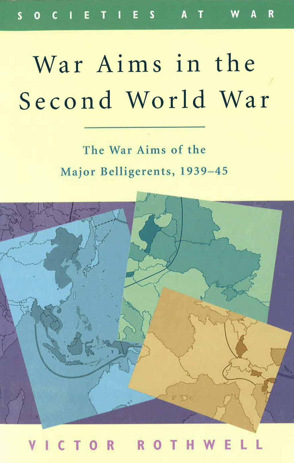 War Aims in the Second World War: The War Aims of the Key Belligerents 1939-1945  â€“ PDF/EPUB Version Downloadable