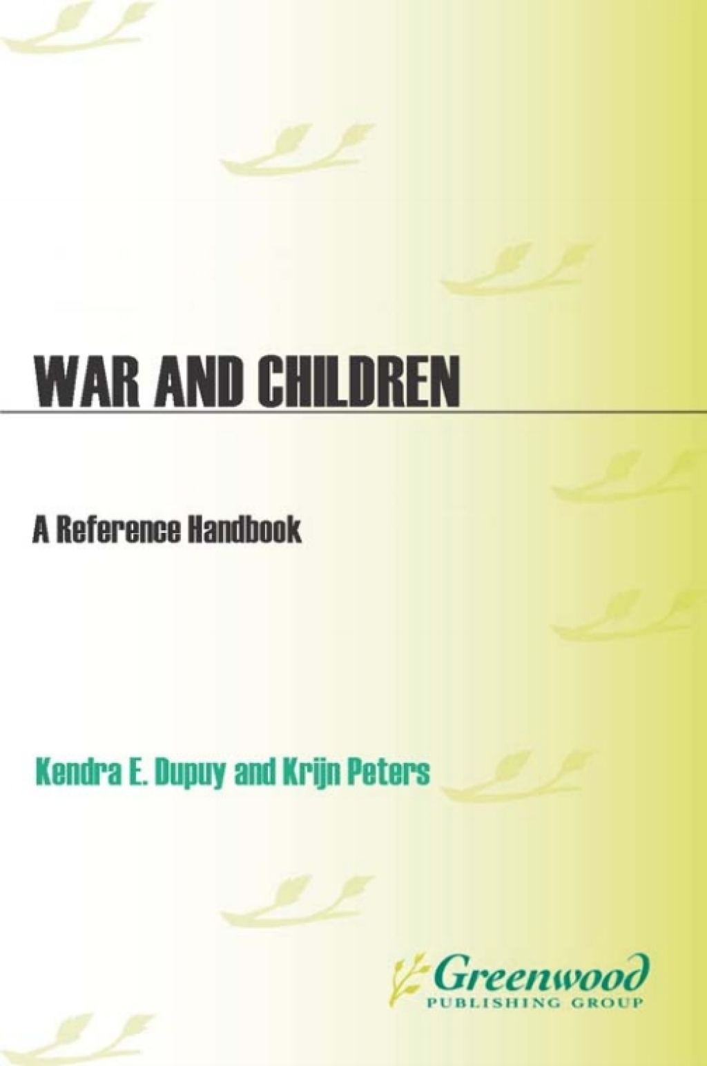 War and Children A Reference Handbook 1st Edition – PDF/EPUB Version Downloadable War and Children A Reference Handbook 1st Edition – PDF/EPUB Version Downloadable - Image 1