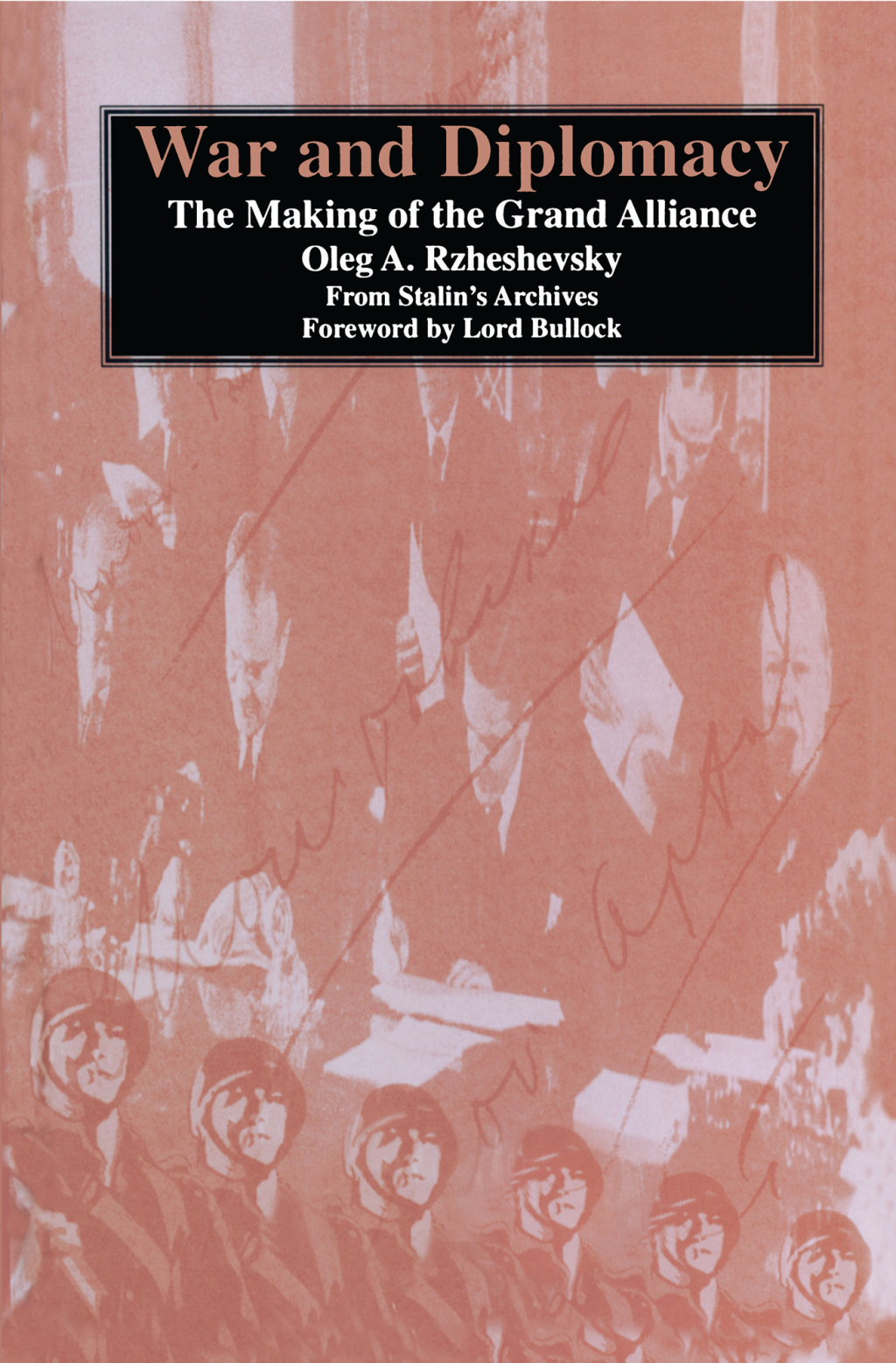 War and Diplomacy The Making of the Grand Alliance 1st Edition â€“ PDF/EPUB Version Downloadable