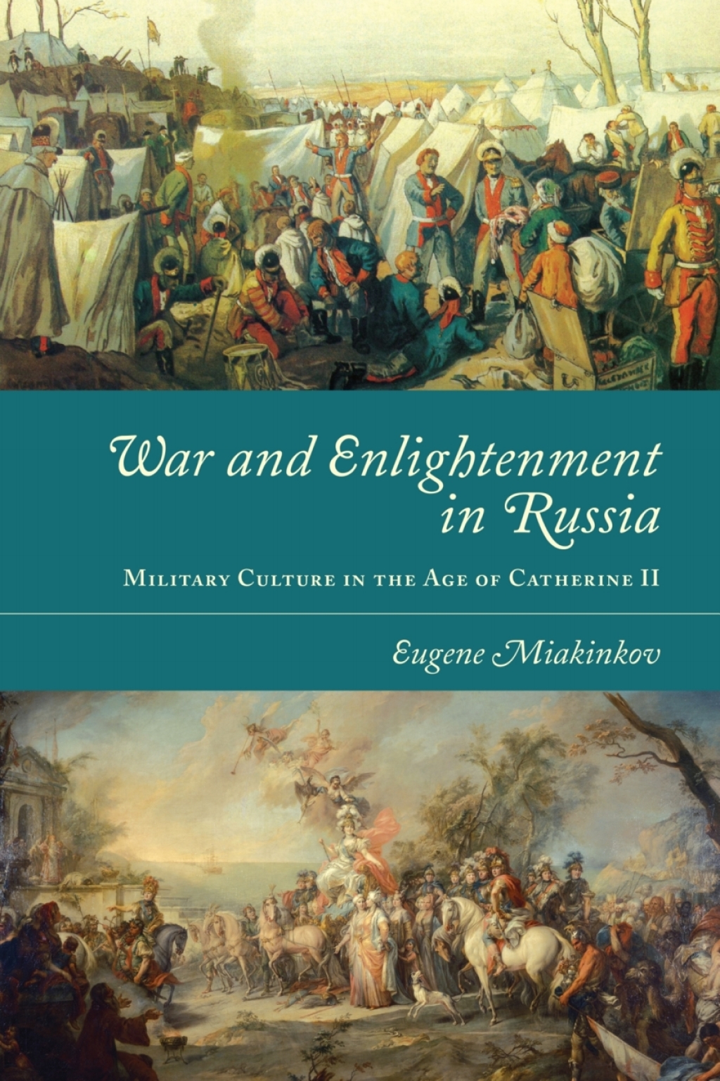 War and Enlightenment in Russia Military Culture in the Age of Catherine II 1st Edition â€“ PDF/EPUB Version Downloadable