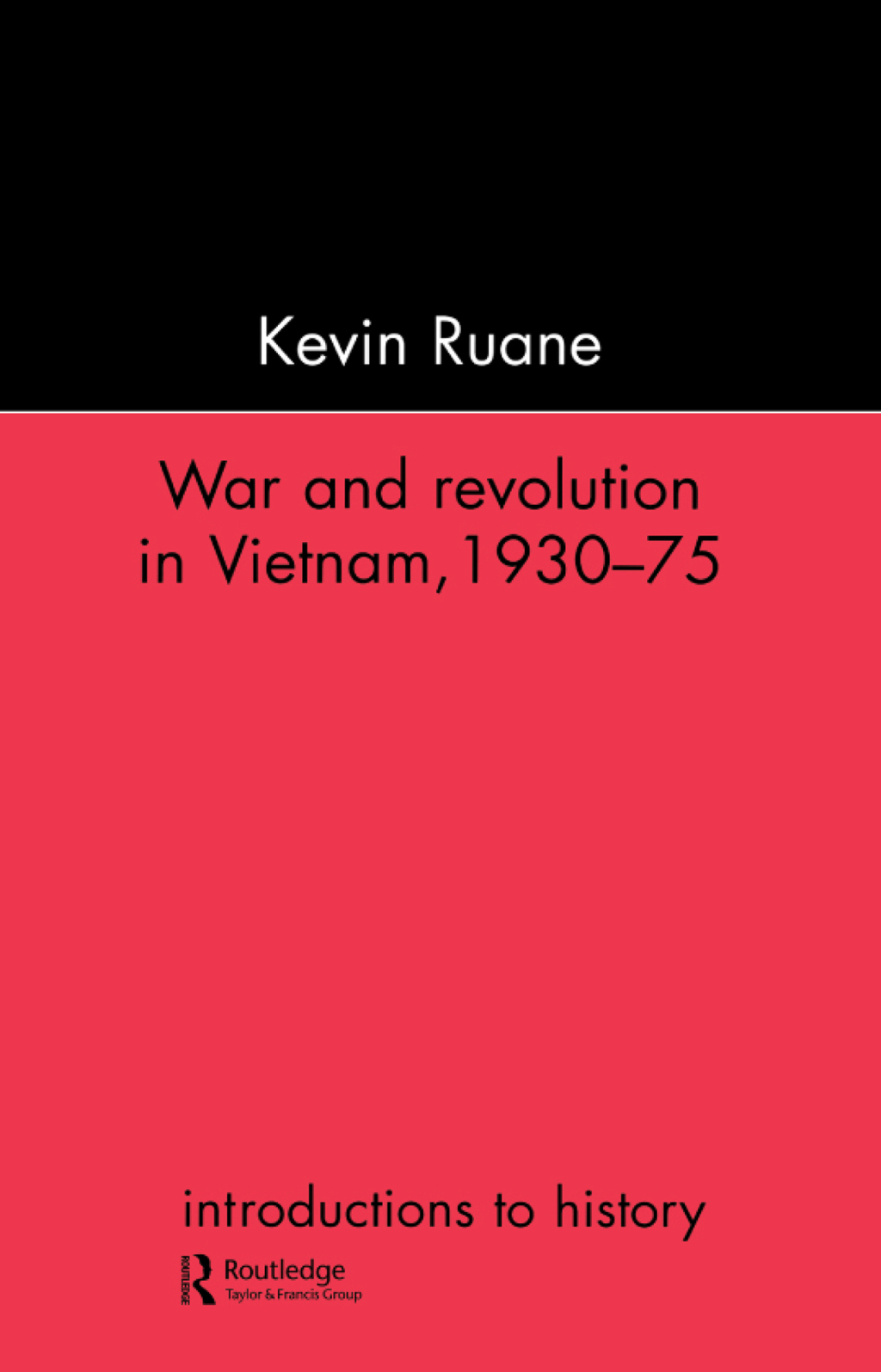 War and Revolution in Vietnam 1st Edition â€“ PDF/EPUB Version Downloadable