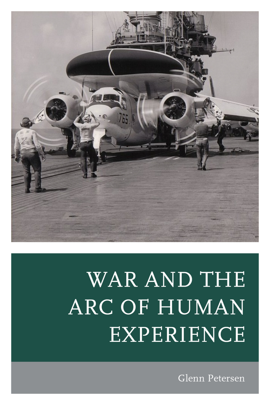War and the Arc of Human Experience - (PDF/EPUB Version)