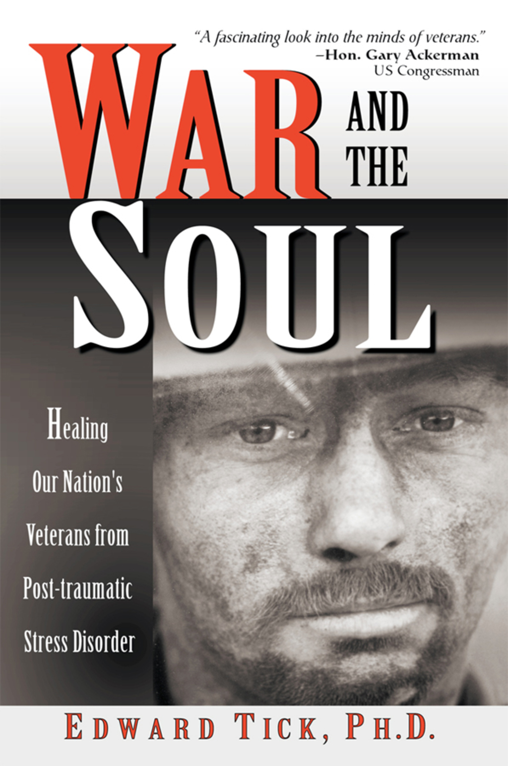War and the Soul Healing Our Nation's Veterans from Post-tramatic Stress Disorder - (PDF/EPUB Version)