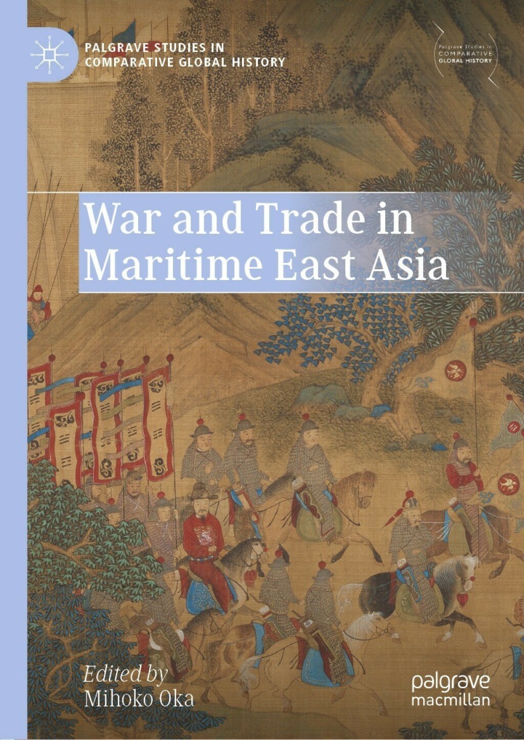 War and Trade in Maritime East Asia  â€“ PDF/EPUB Version Downloadable