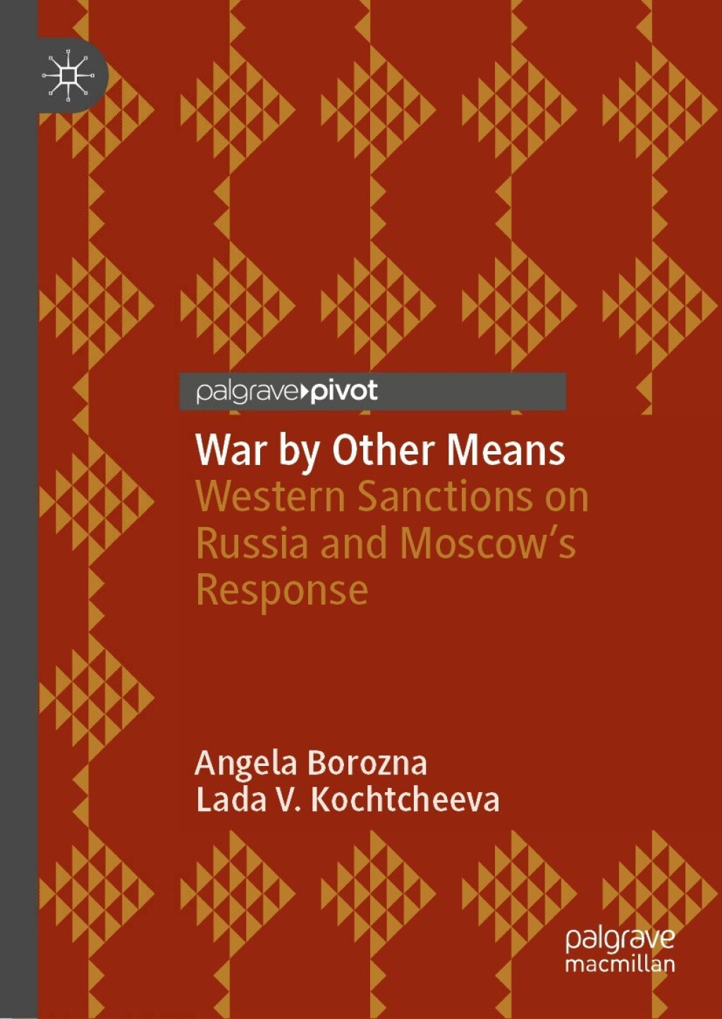 War by Other Means Western Sanctions on Russia and Moscowâ€™s Response  â€“ PDF/EPUB Version Downloadable