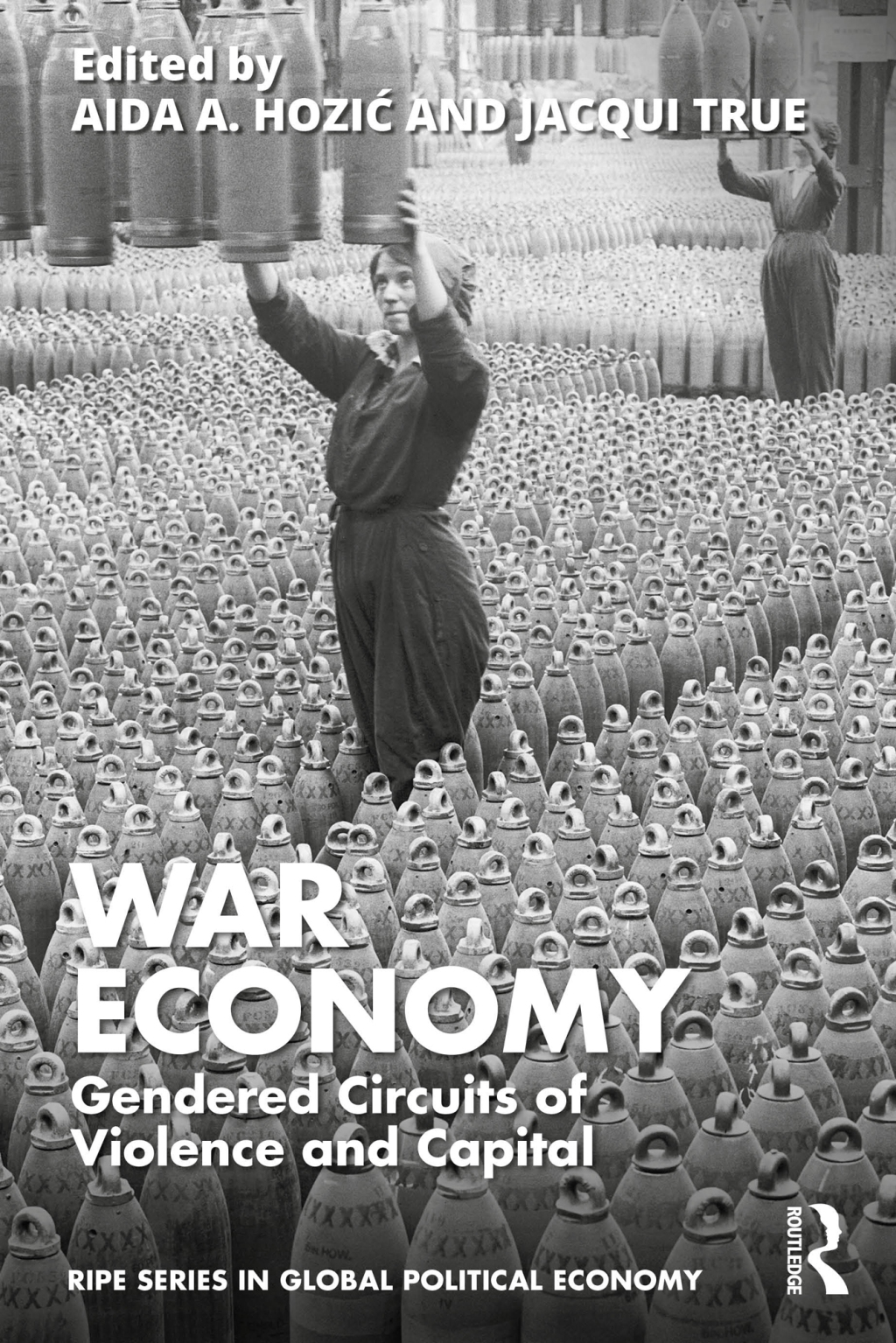 War Economy Gendered Circuits of Violence and Capital 1st Edition â€“ PDF/EPUB Version Downloadable