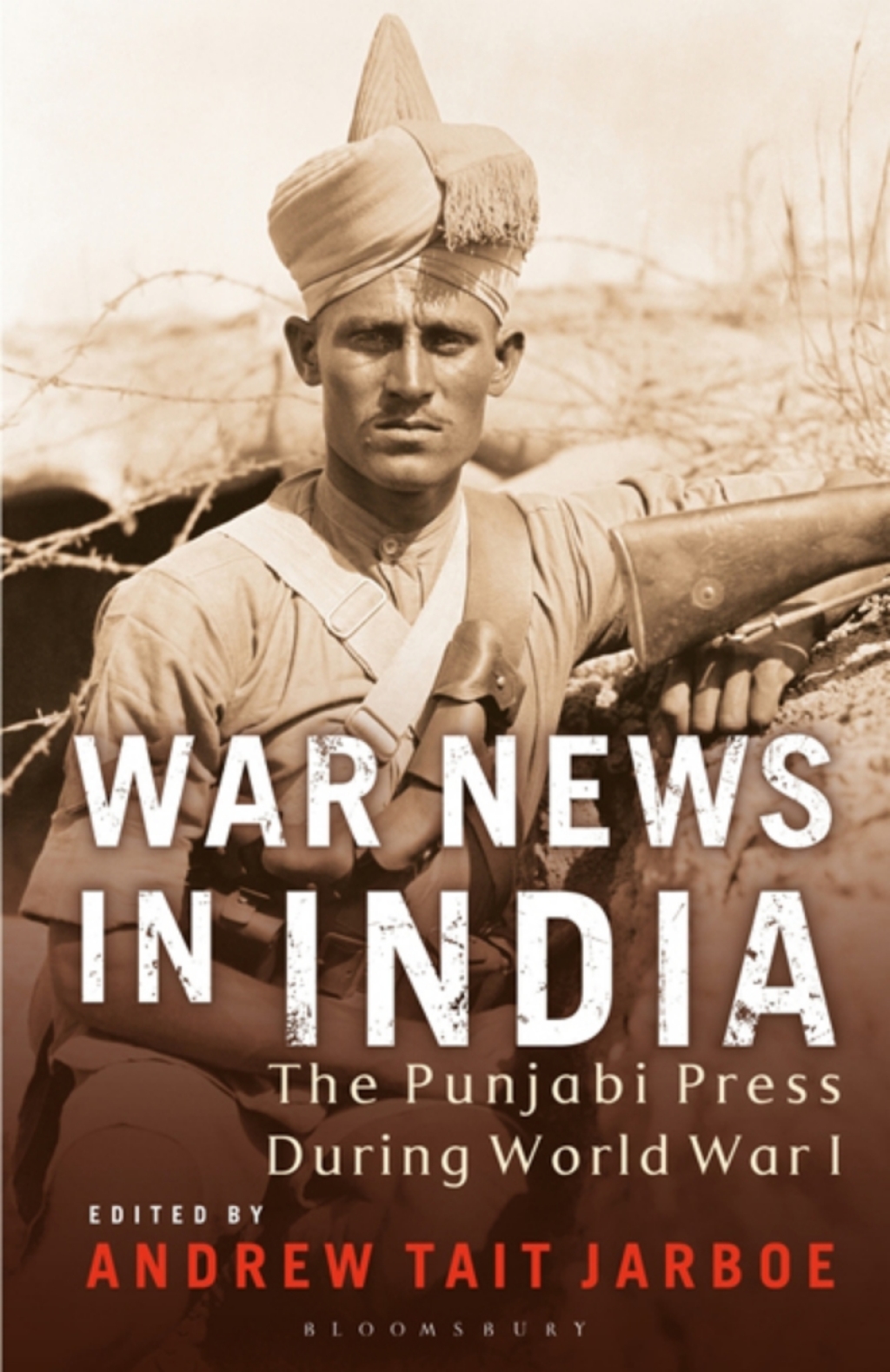 War News in India The Punjabi Press During World War I 1st Edition â€“ PDF/EPUB Version Downloadable