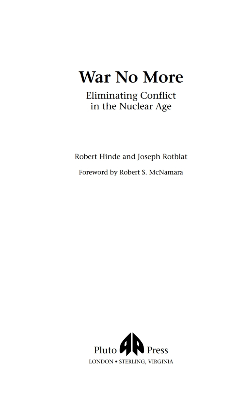 War No More Eliminating Conflict in the Nuclear Age 1st Edition â€“ PDF/EPUB Version Downloadable