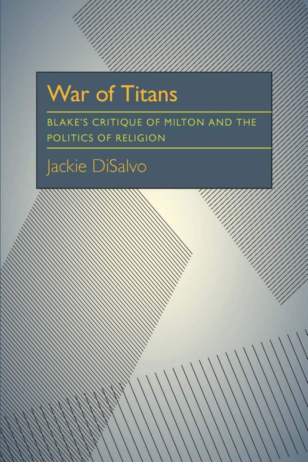 War of Titans Blakeâ€™s Critique of Milton and the Politics of Religion  â€“ PDF/EPUB Version Downloadable