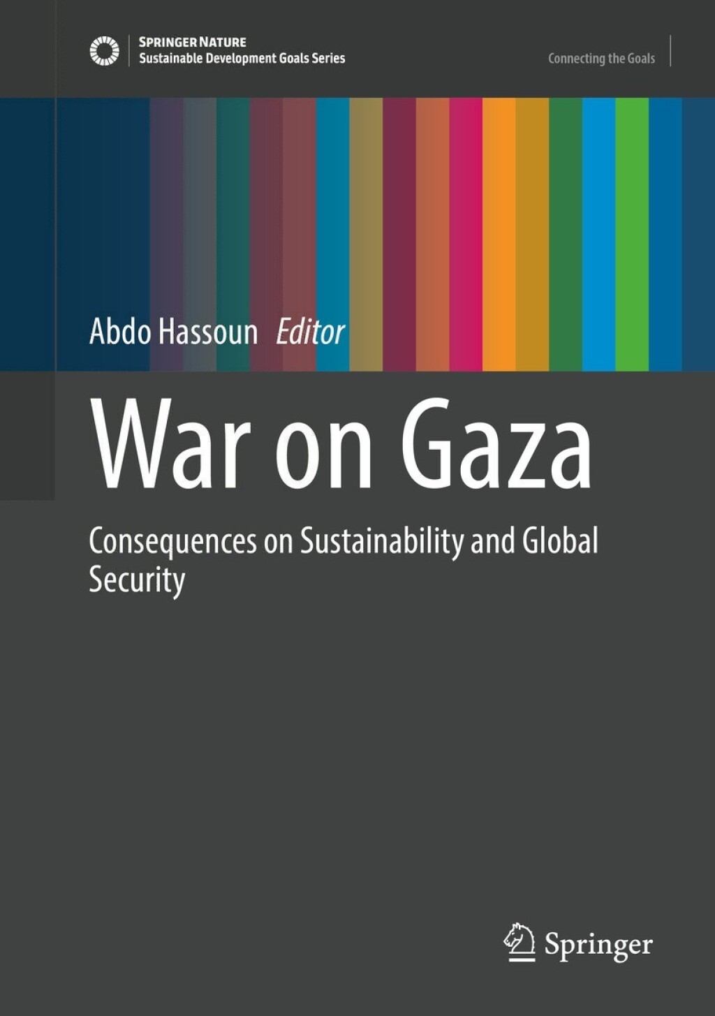 War on Gaza Consequences on Sustainability and Global Security  â€“ PDF/EPUB Version Downloadable
