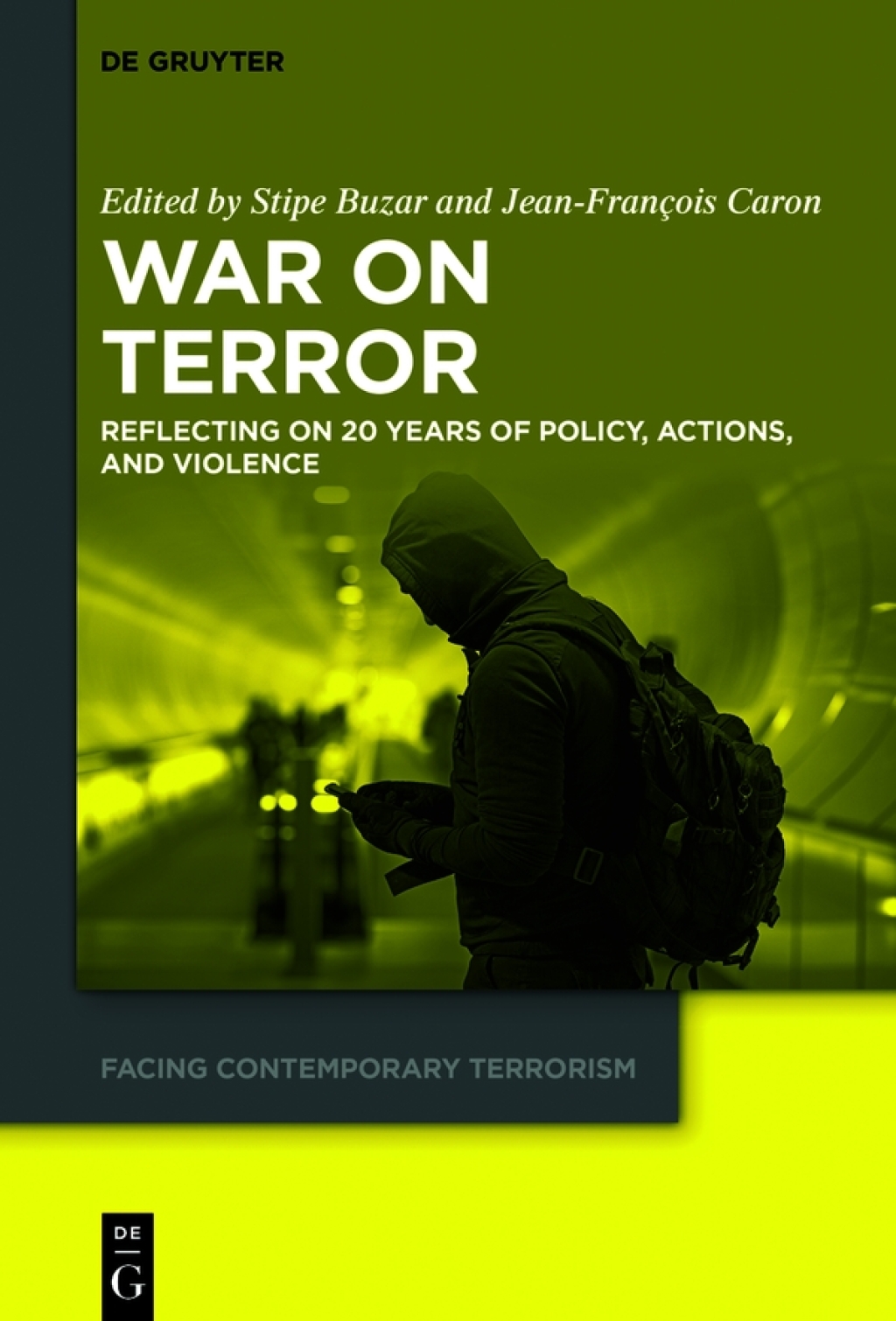 War on Terror Reflecting on 20 Years of Policy, Actions, and Violence 1st Edition â€“ PDF/EPUB Version Downloadable