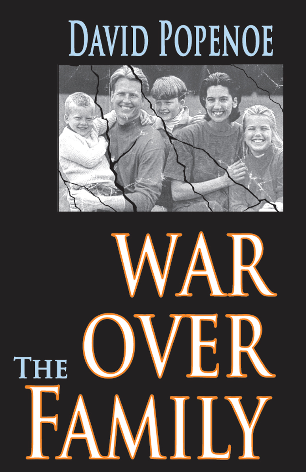 War Over the Family 1st Edition â€“ PDF/EPUB Version Downloadable