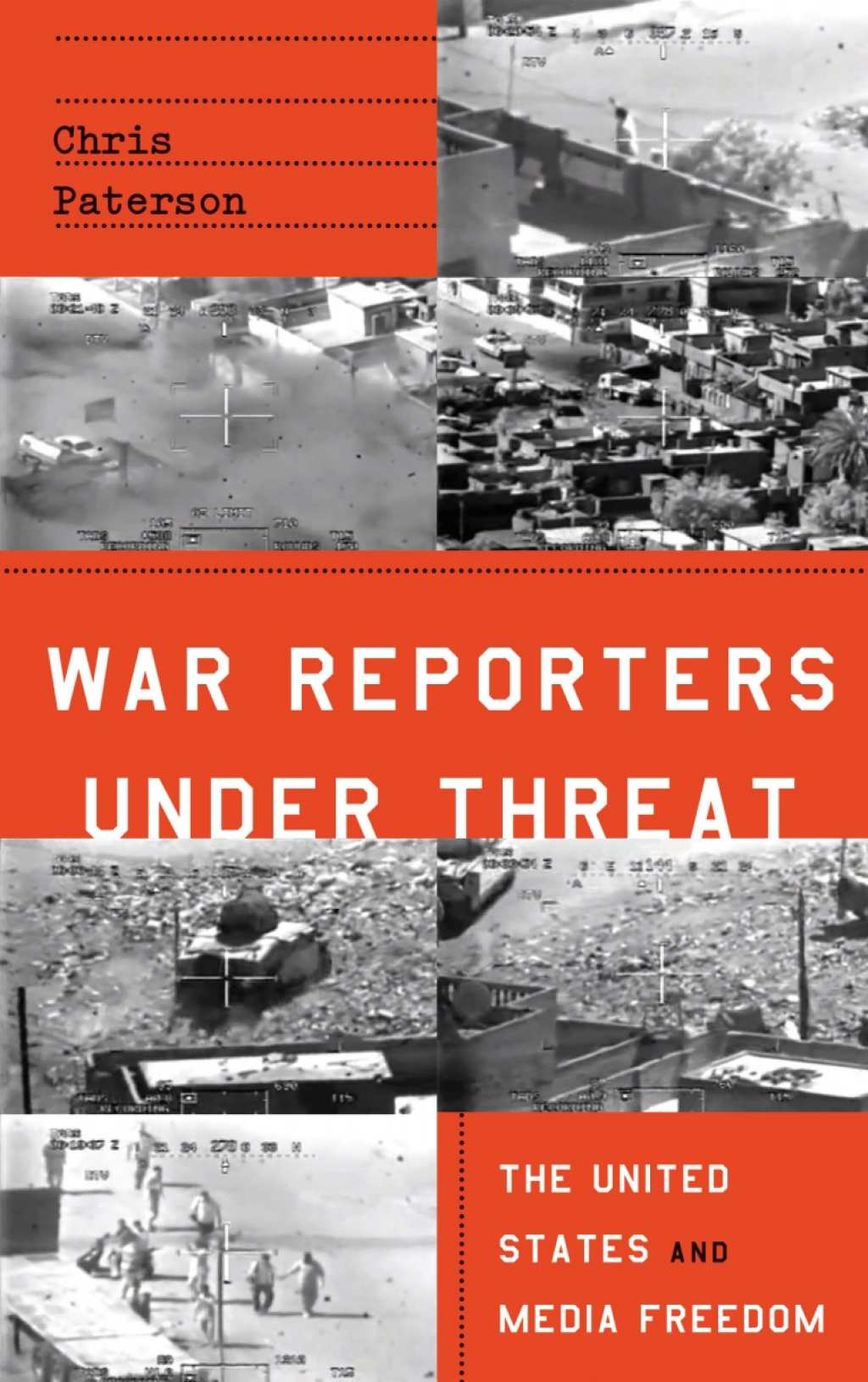 War Reporters Under Threat The United States and Media Freedom 1st Edition â€“ PDF/EPUB Version Downloadable