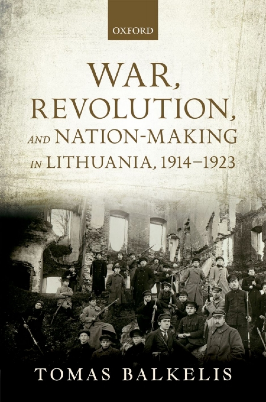 War, Revolution, and Nation-Making in Lithuania, 1914-1923  â€“ PDF/EPUB Version Downloadable