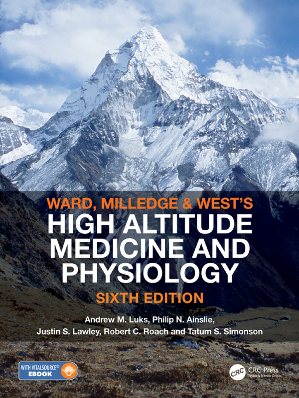 Ward, Milledge and Westâ€™s High Altitude Medicine and Physiology 6th Edition â€“ PDF/EPUB Version Downloadable
