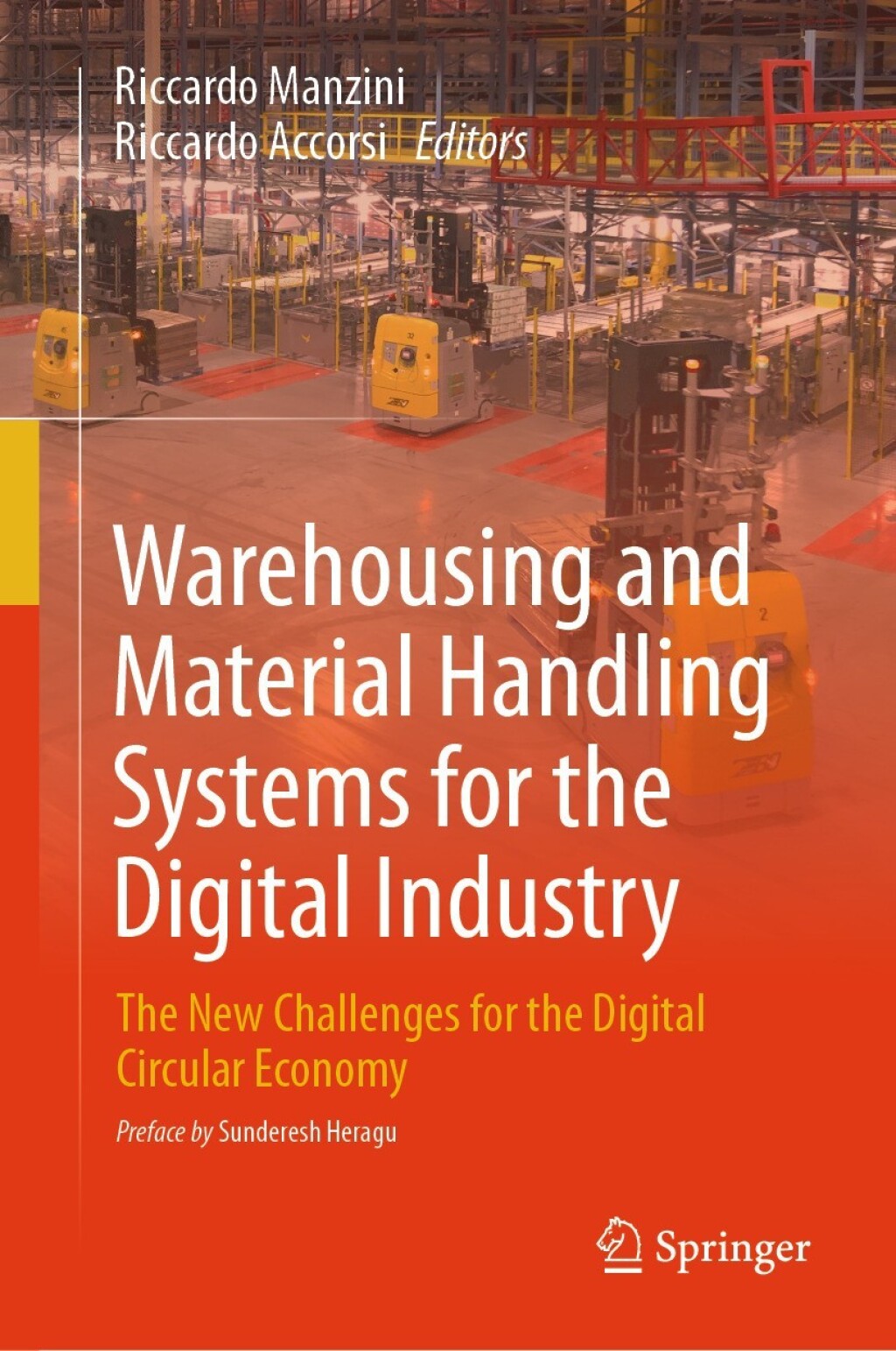 Warehousing and Material Handling Systems for the Digital Industry The ...