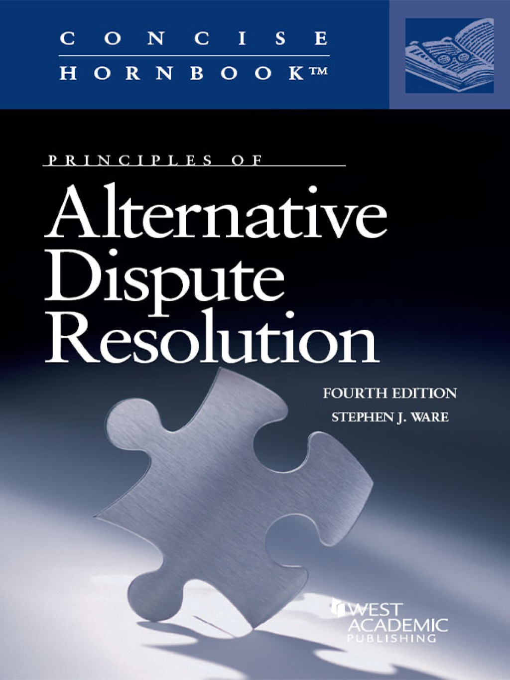 Ware's Principles of Alternative Dispute Resolution 4th Edition â€“ PDF/EPUB Version Downloadable