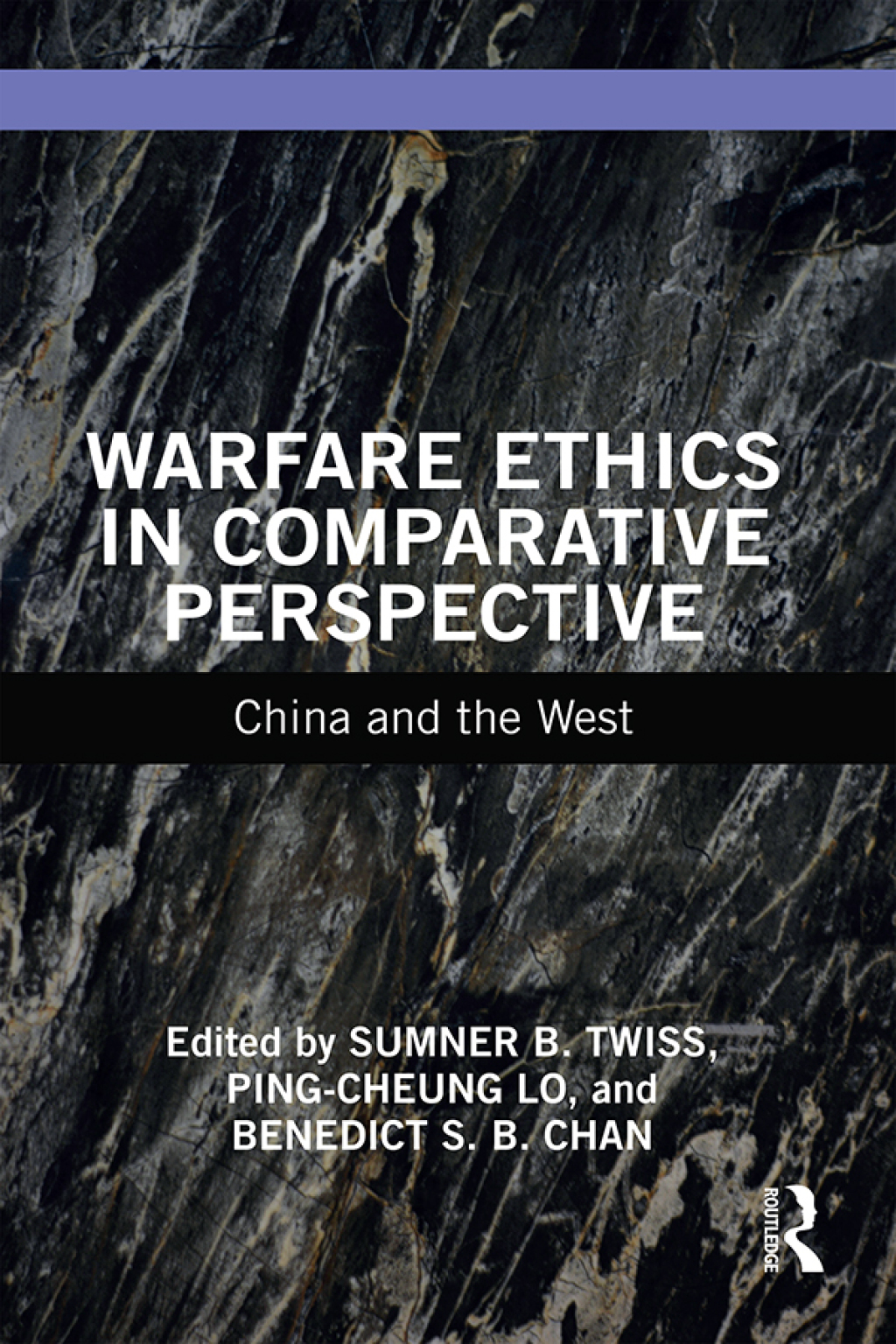 Warfare Ethics in Comparative Perspective China and the West 1st Edition â€“ PDF/EPUB Version Downloadable