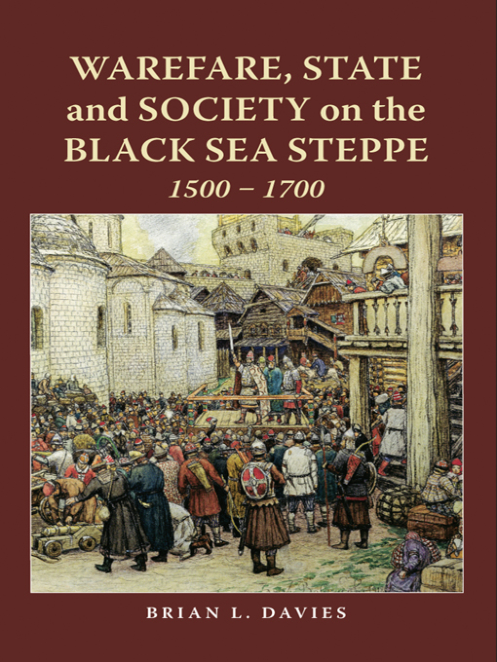 Warfare, State and Society on the Black Sea Steppe, 1500-1700 1st Edition â€“ PDF/EPUB Version Downloadable