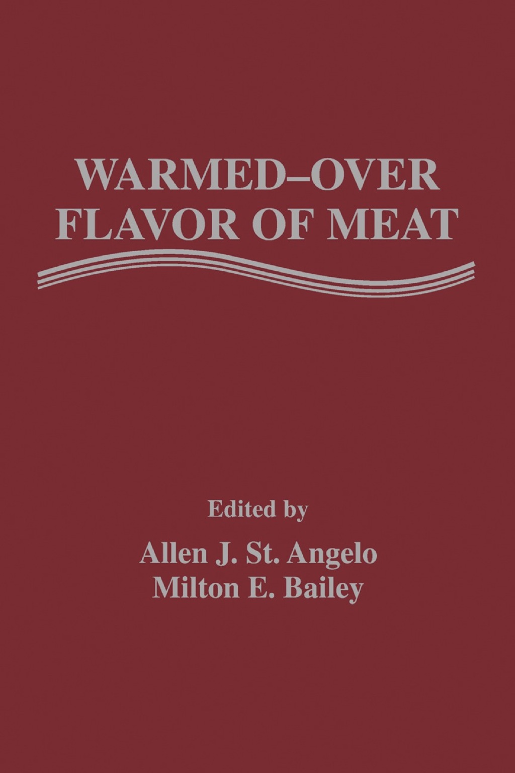 Warmed-Over Flavor of Meat  â€“ PDF/EPUB Version Downloadable
