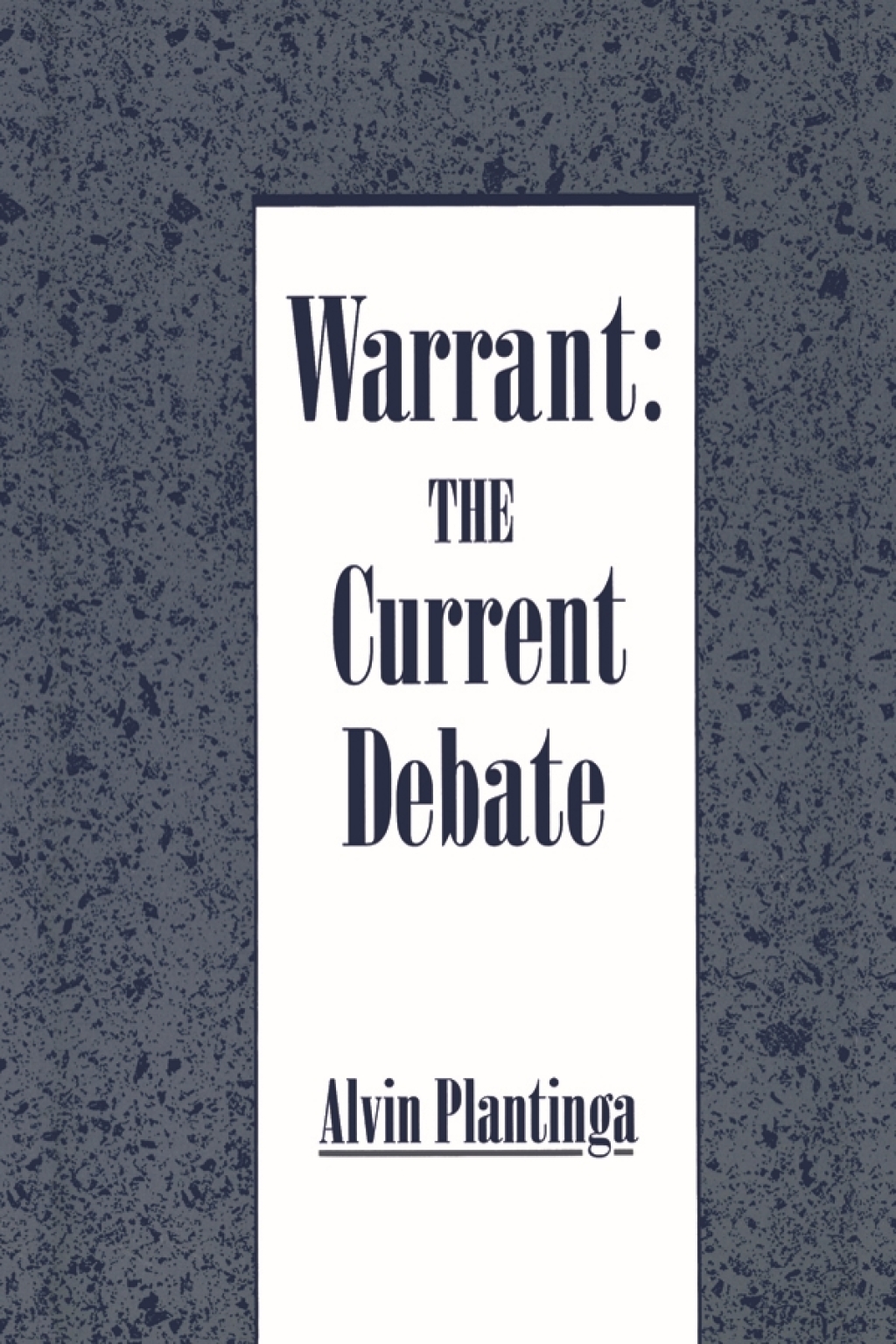 Warrant The Current Debate  â€“ PDF/EPUB Version Downloadable
