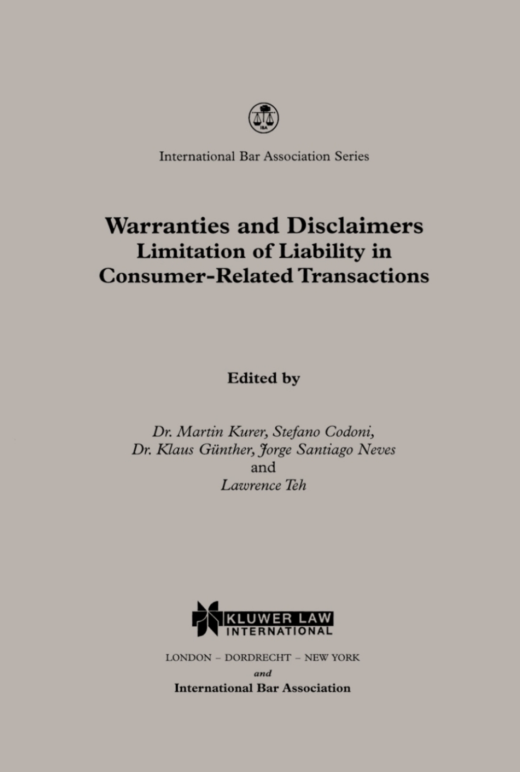 Warranties and Disclaimers Limitation of Liability in Consumer-Related Transactions 1st Edition â€“ PDF/EPUB Version Downloadable
