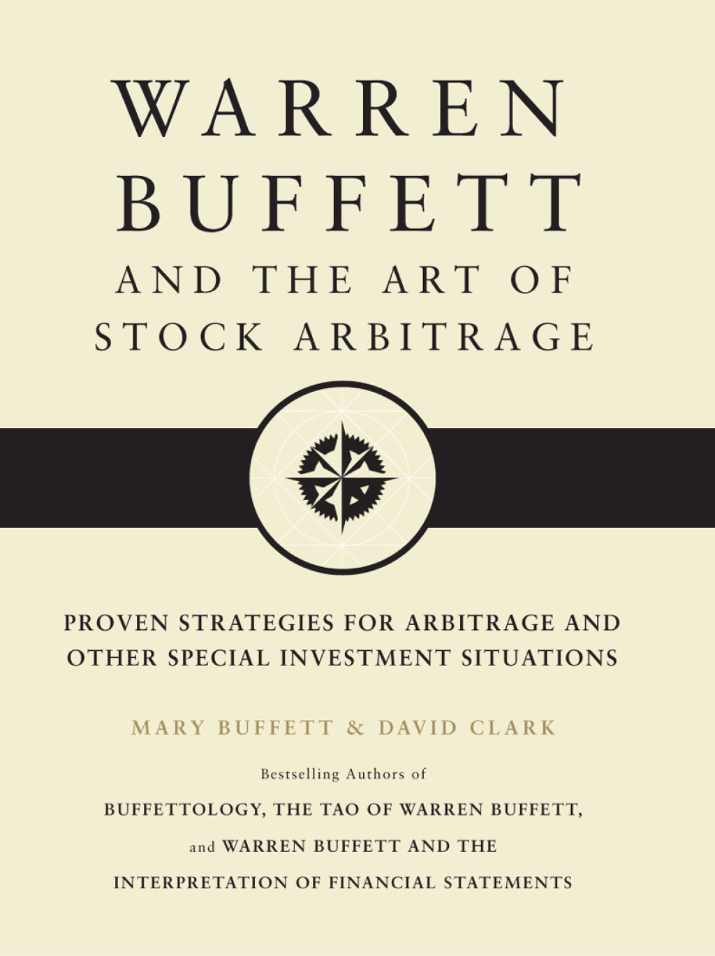 Warren Buffett and the Art of Stock Arbitrage Proven Strategies for Arbitrage and Other Special Investment Situations - (PDF/EPUB Version)