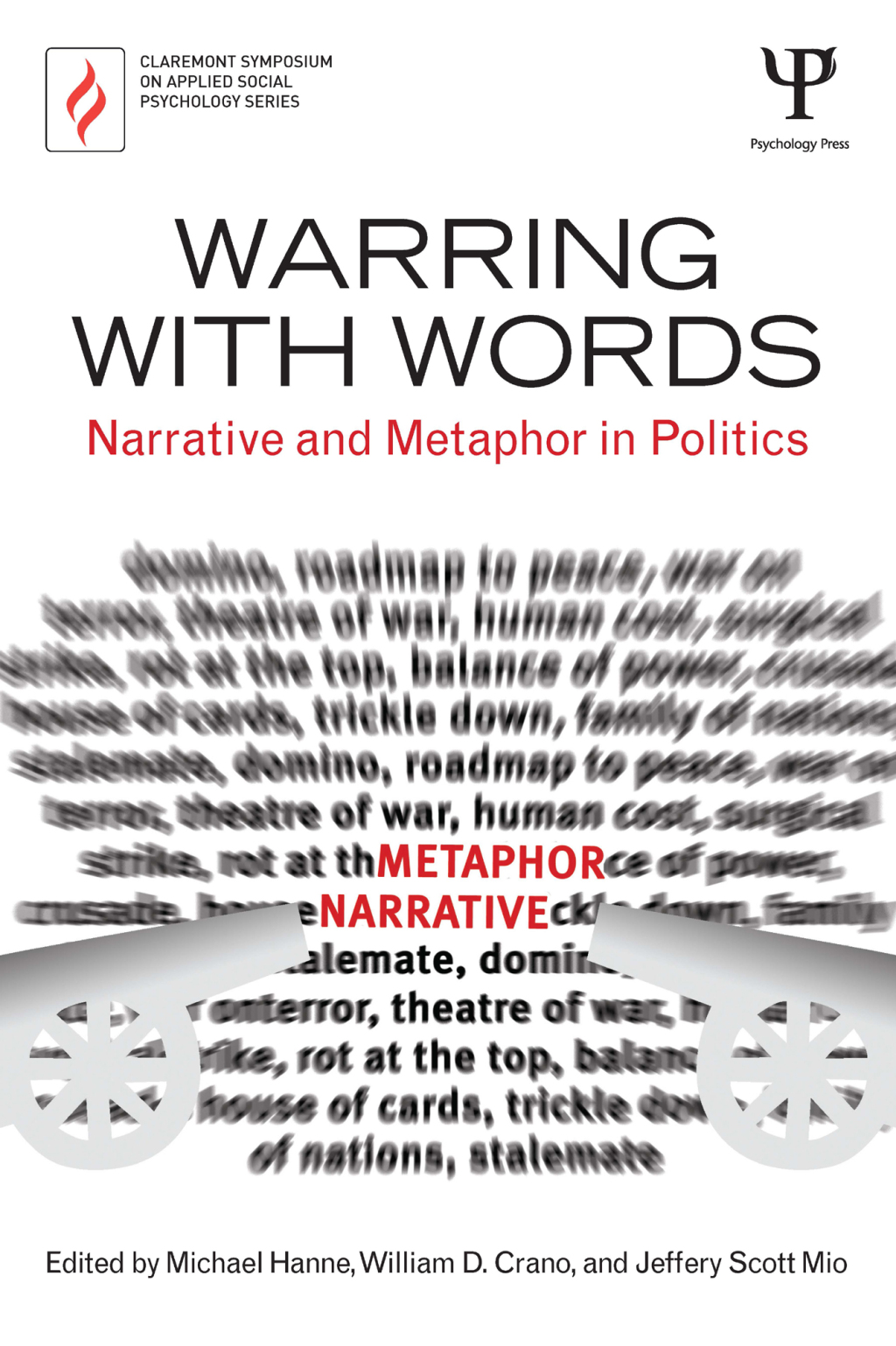 Warring with Words Narrative and Metaphor in Politics 1st Edition â€“ PDF/EPUB Version Downloadable