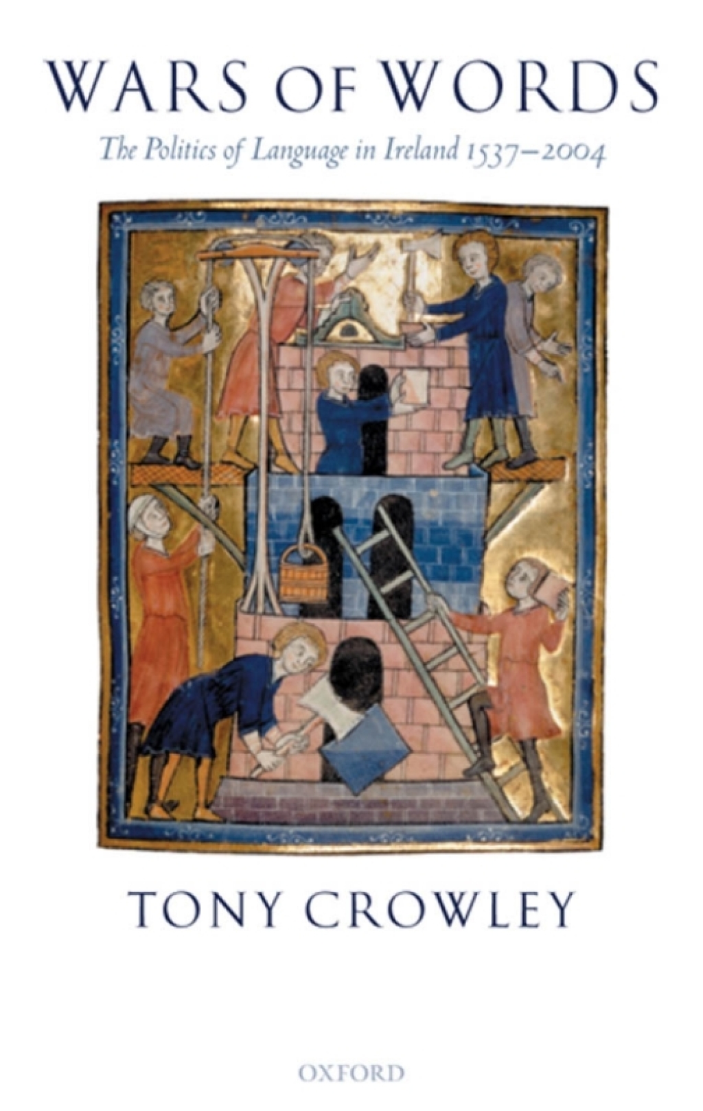 Wars of Words The Politics of Language in Ireland 1537-2004  â€“ PDF/EPUB Version Downloadable