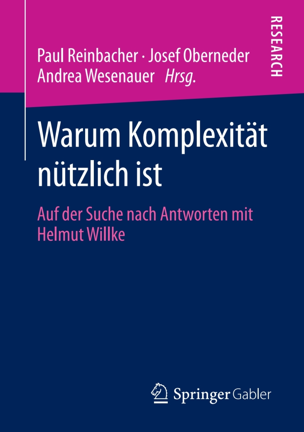 Warum KomplexitÃ¤t nÃ¼tzlich ist Auf der Suche nach Antworten mit Helmut Willke 1st Edition â€“ PDF/EPUB Version Downloadable