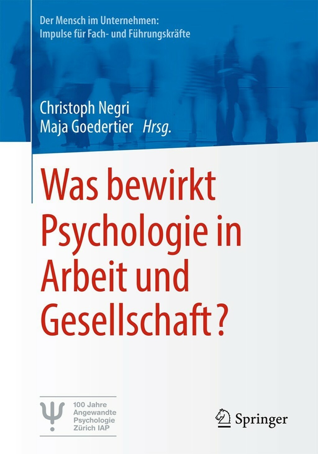 Was bewirkt Psychologie in Arbeit und Gesellschaft? - (PDF/EPUB Version)