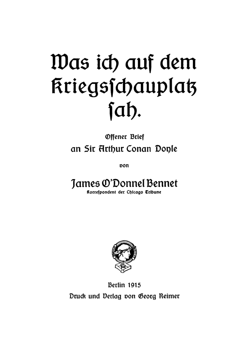 Was ich auf dem Kriegsschauplatz sah Offener Brief an Sir Arthur Conan Doyle 1st Edition â€“ PDF/EPUB Version Downloadable