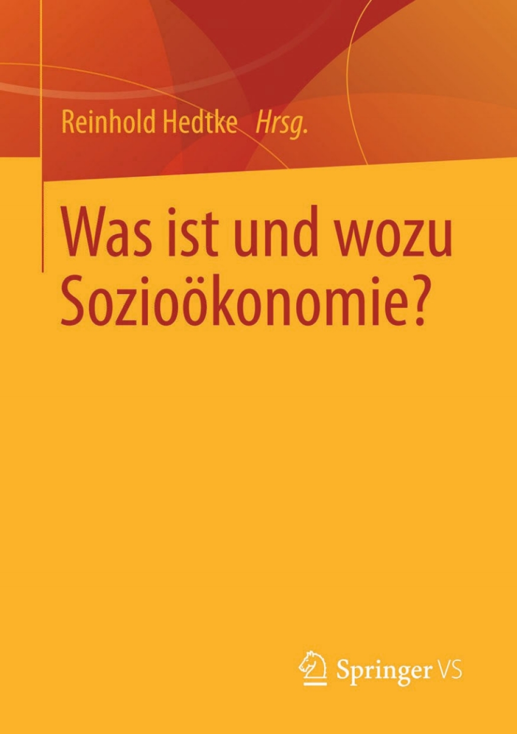 Was ist und wozu SozioÃ¶konomie?  â€“ PDF/EPUB Version Downloadable