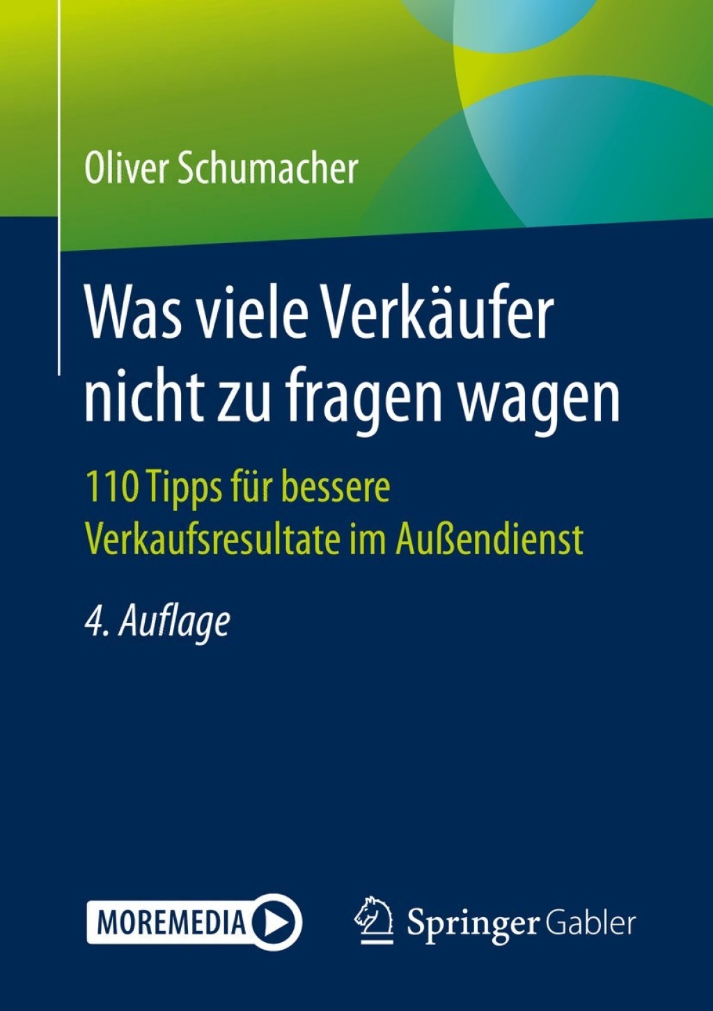 Was viele VerkÃ¤ufer nicht zu fragen wagen 110 Tipps fÃ¼r bessere Verkaufsresultate im AuÃŸendienst 4th Edition - (PDF/EPUB Version)