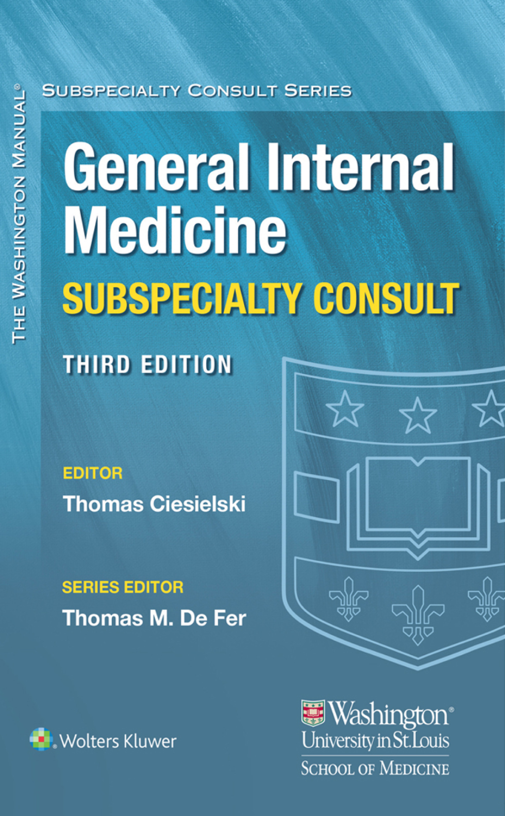 Washington ManualÂ® General Internal Medicine Consult 3rd Edition â€“ PDF/EPUB Version Downloadable