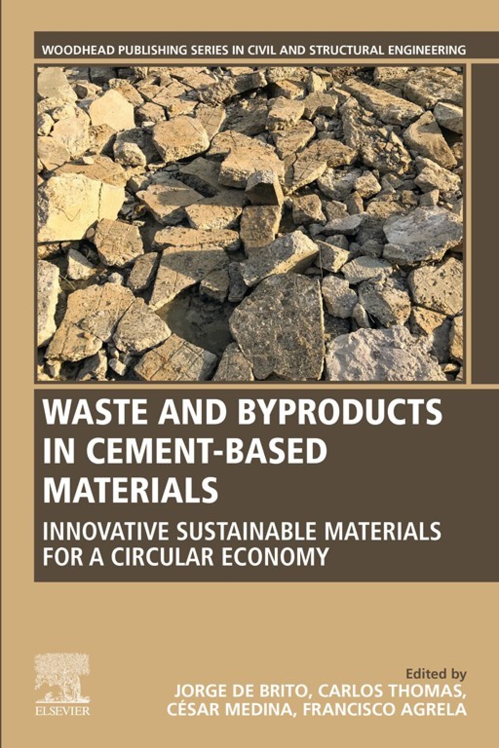 Waste and Byproducts in Cement-Based Materials Innovative Sustainable Materials for a Circular Economy  â€“ PDF/EPUB Version Downloadable