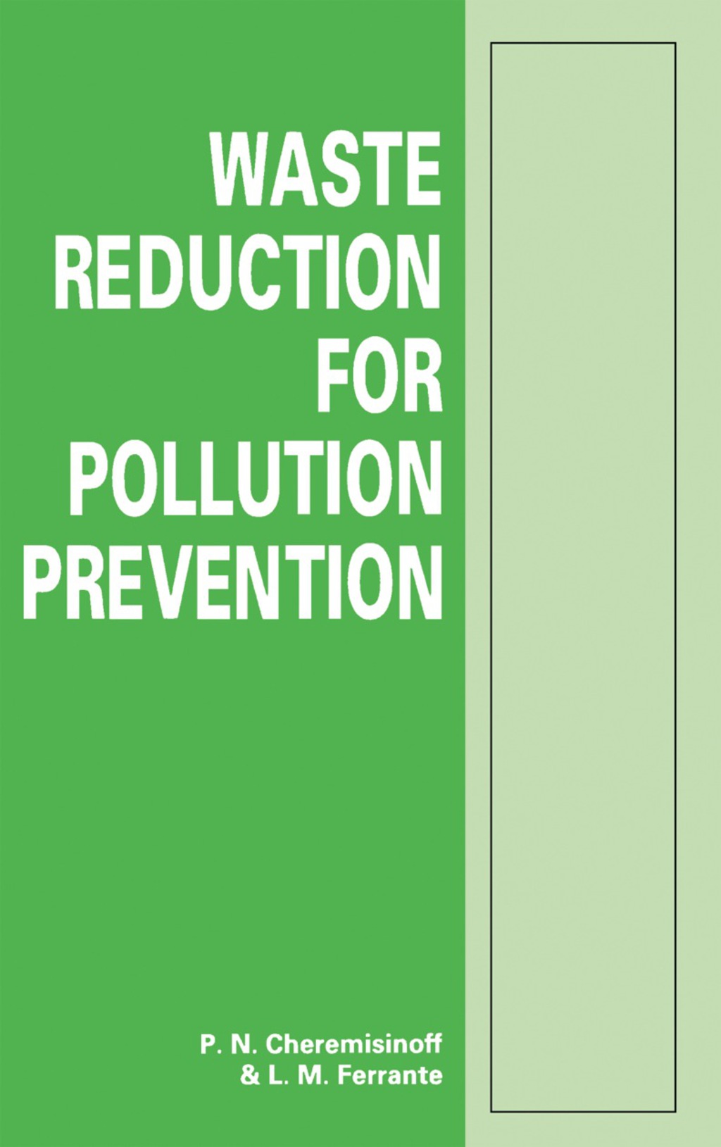 Waste Reduction for Pollution Prevention  â€“ PDF/EPUB Version Downloadable