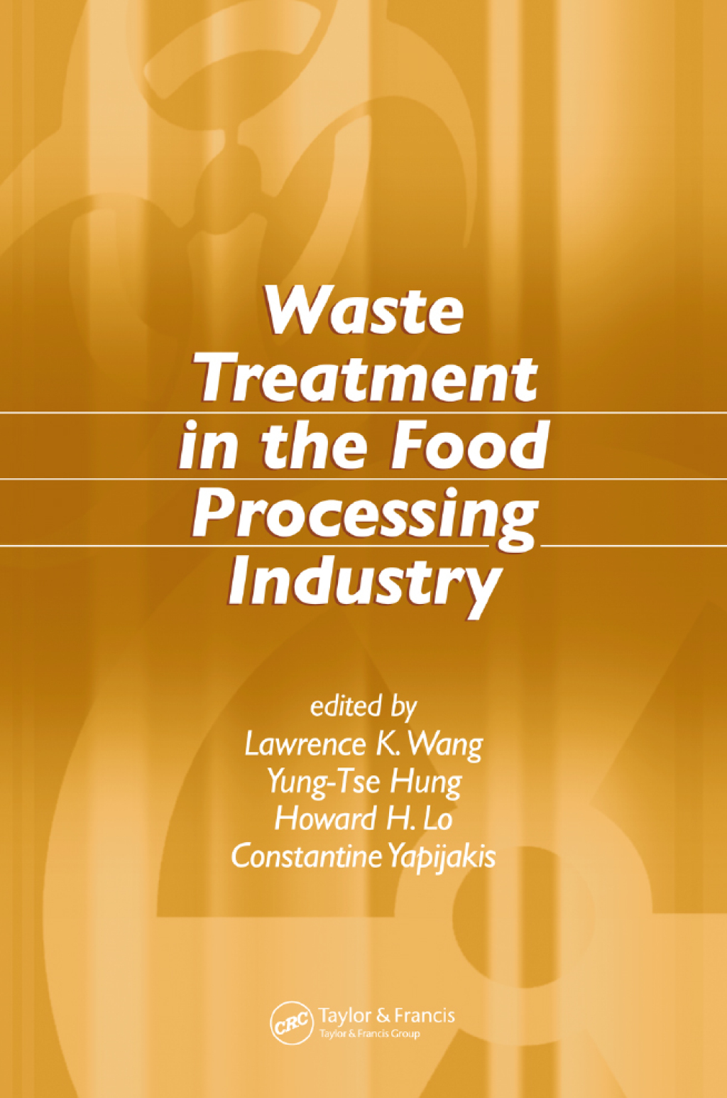 Waste Treatment in the Food Processing Industry 1st Edition â€“ PDF/EPUB Version Downloadable