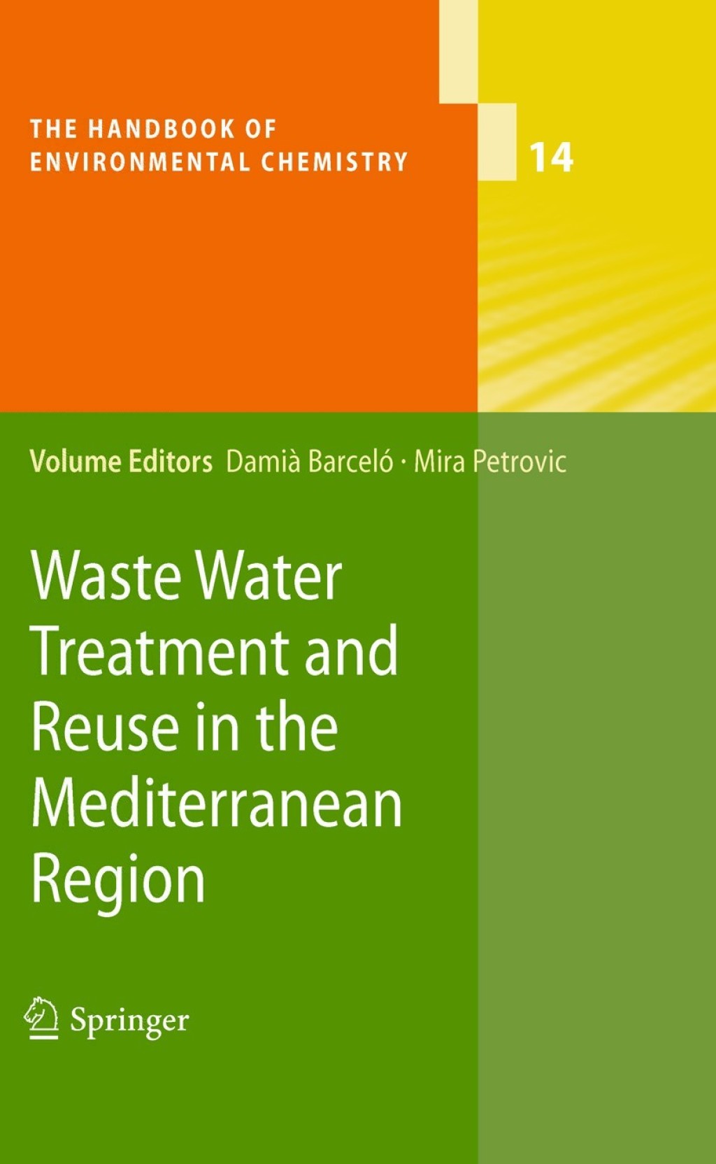 Waste Water Treatment and Reuse in the Mediterranean Region 1st Edition â€“ PDF/EPUB Version Downloadable