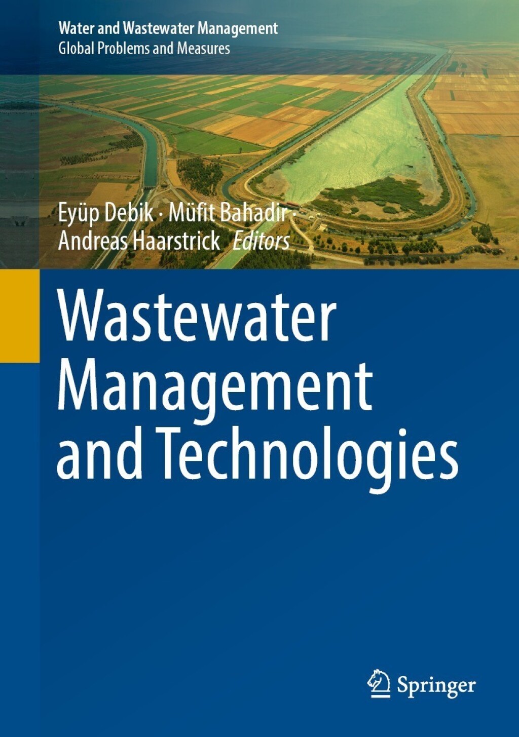 Wastewater Management and Technologies  â€“ PDF/EPUB Version Downloadable