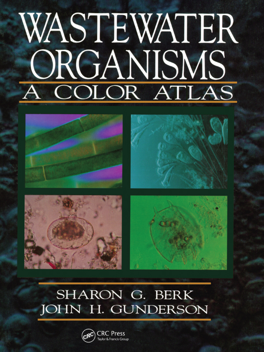 Wastewater Organisms A Color Atlas 1st Edition â€“ PDF/EPUB Version Downloadable